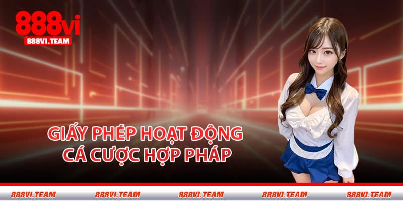 Giấy phép hoạt động cá cược hợp pháp